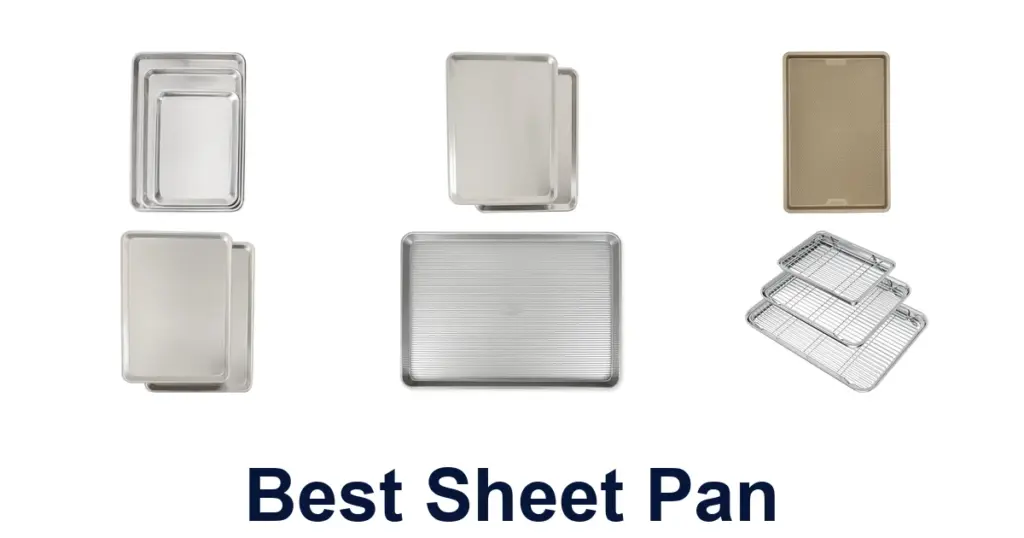 Best Sheet Pans: Top 10 Picks for Effortless Cooking best sheet pan