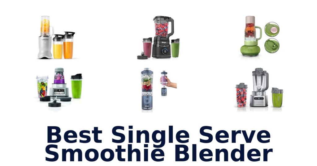 best single serve smoothie blender
