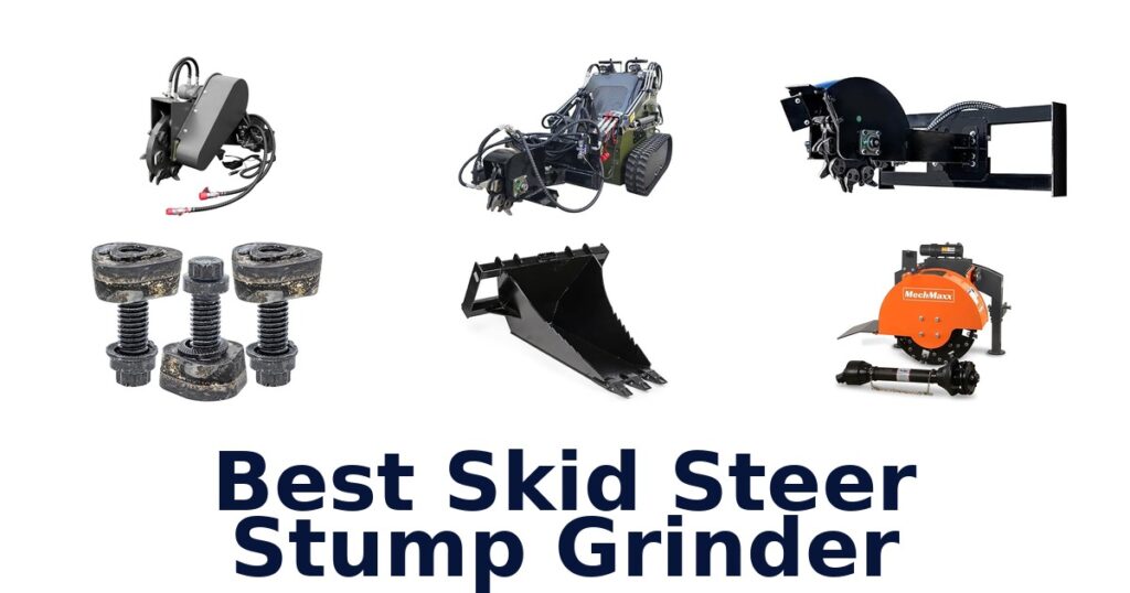 best skid steer stump grinder