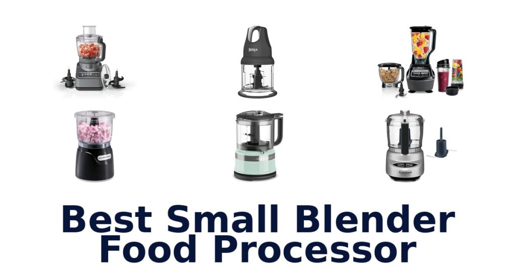 best small blender food processor