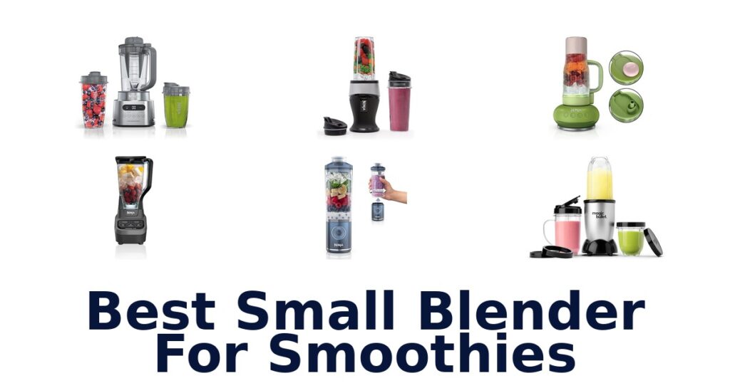 best small blender for smoothies