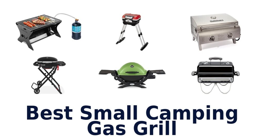 Best Small Camping Gas Grills: Top 10 Picks best small camping gas grill