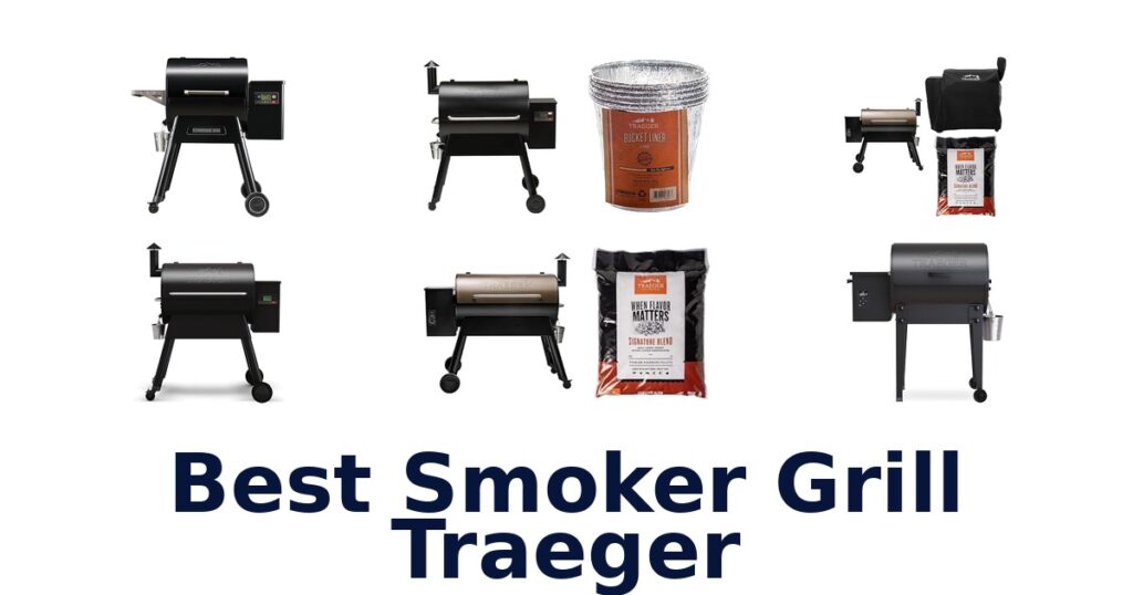 best smoker grill traeger
