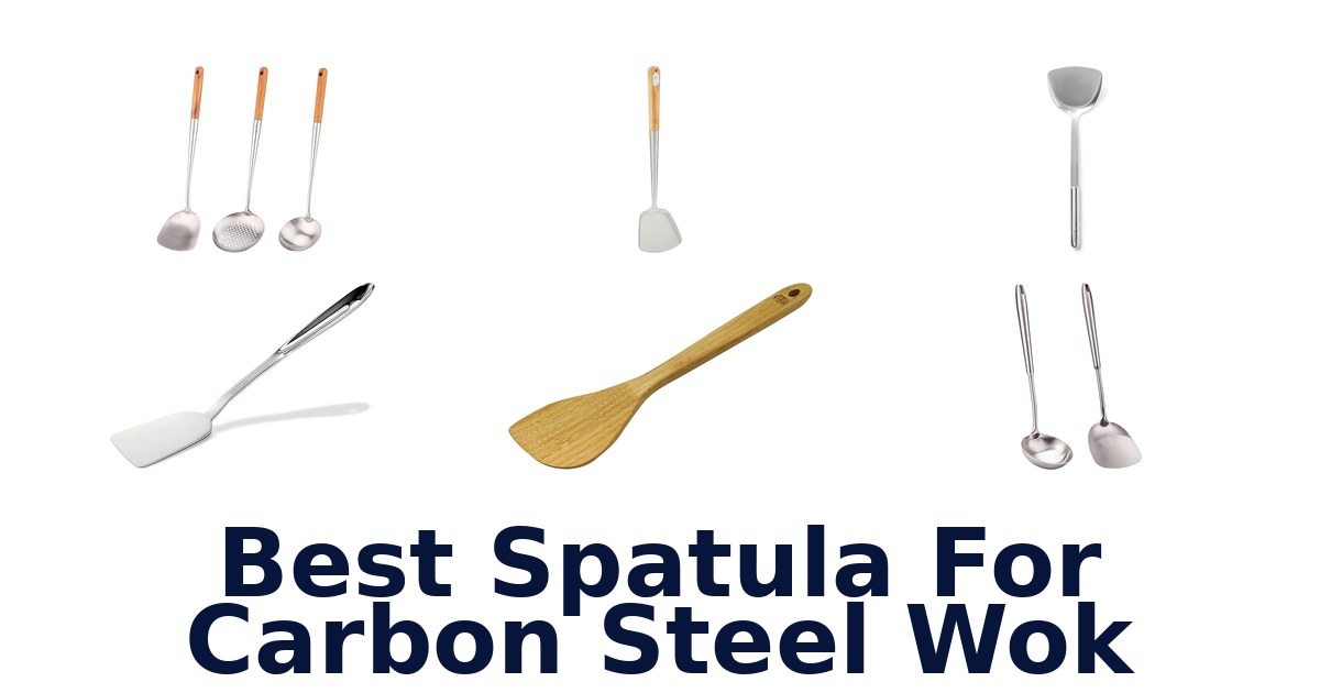 best spatula for carbon steel wok