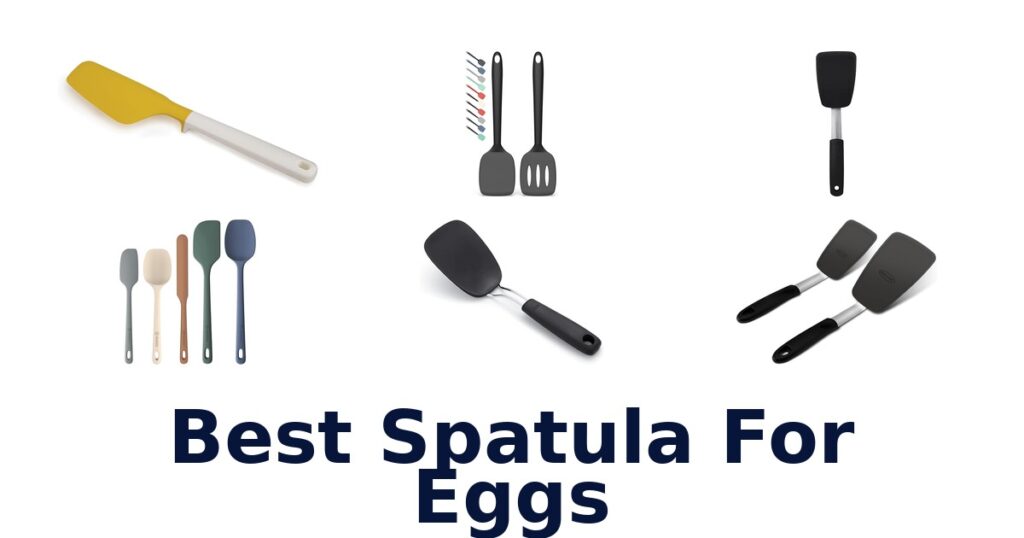 best spatula for eggs