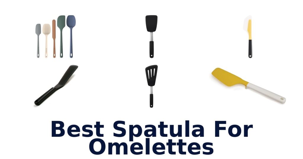 best spatula for omelettes