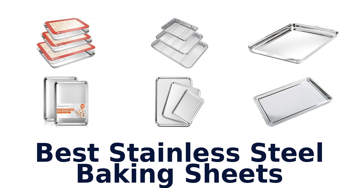 best stainless steel baking sheets