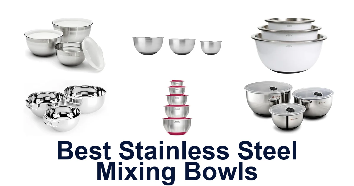 best stainless steel mixing bowls