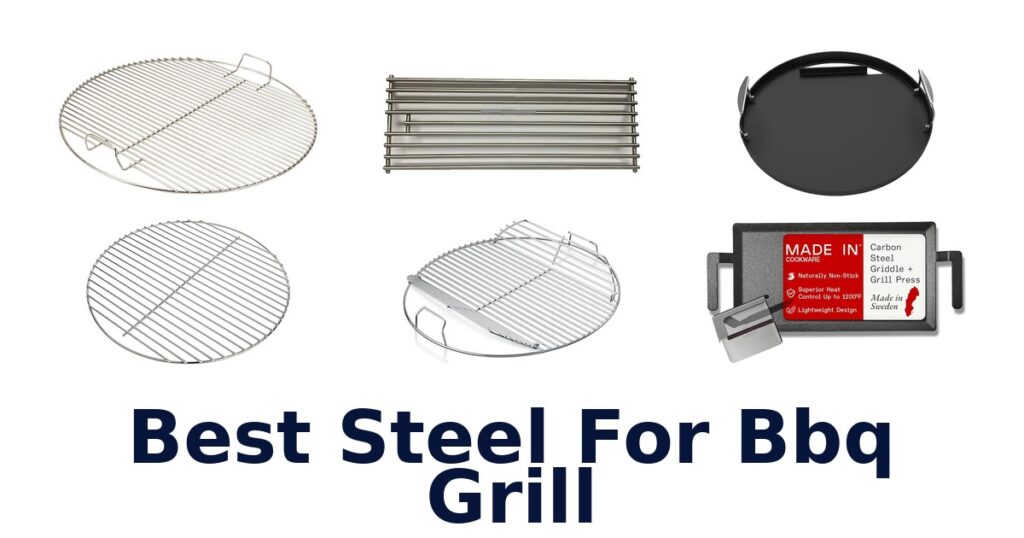 best steel for bbq grill