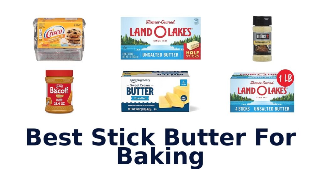 best stick butter for baking