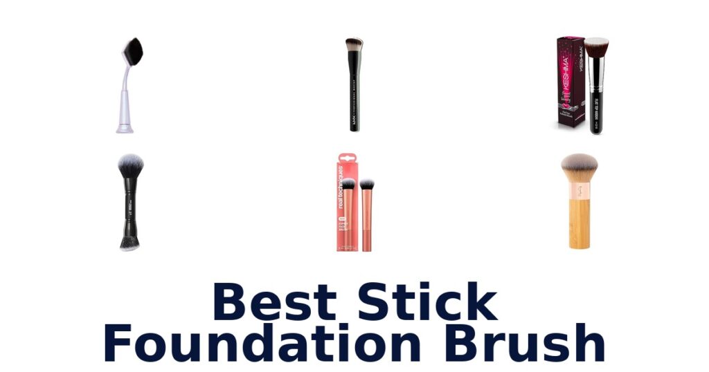 best stick foundation brush