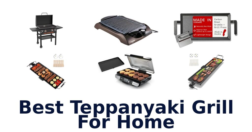 best teppanyaki grill for home