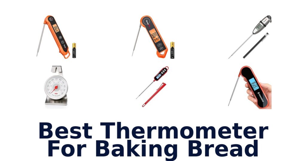 best thermometer for baking bread
