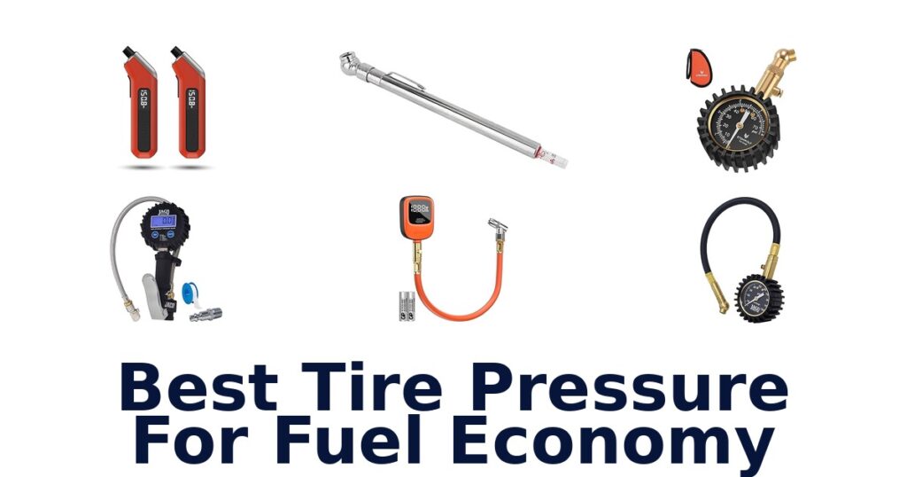 best tire pressure for fuel economy
