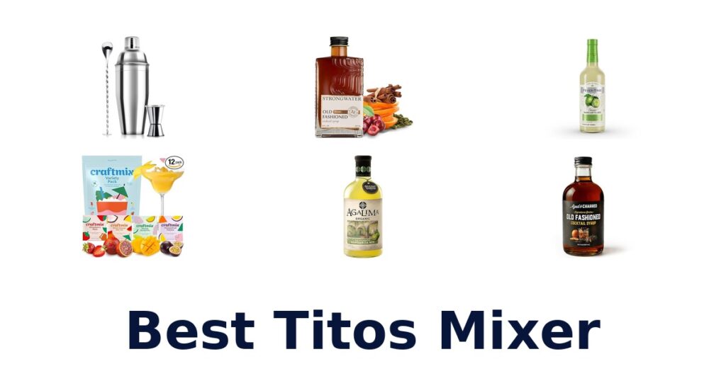BEST Tito’s Mixer Recipes: Top 10 Picks! best titos mixer