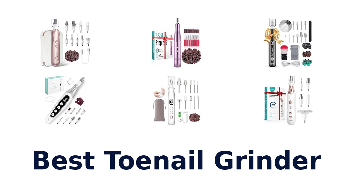 best toenail grinder