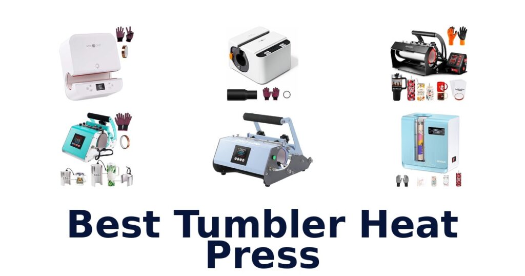 best tumbler heat press