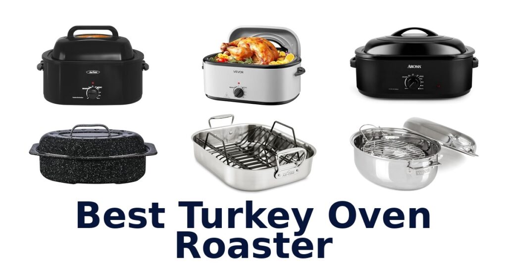 Best Turkey Oven Roasters: Top 10 Picks for 2026 best turkey oven roaster