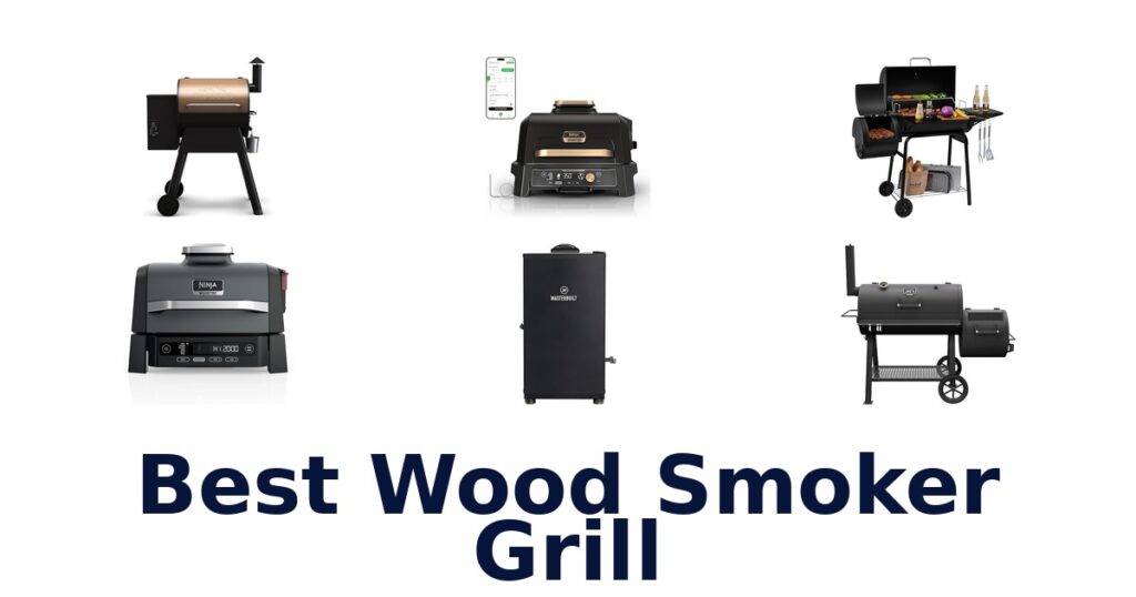 BEST Wood Smoker Grills: Top 10 Picks best wood smoker grill