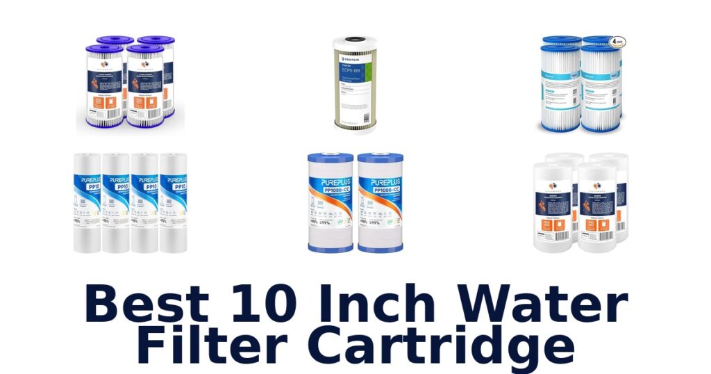 best 10 inch water filter cartridge