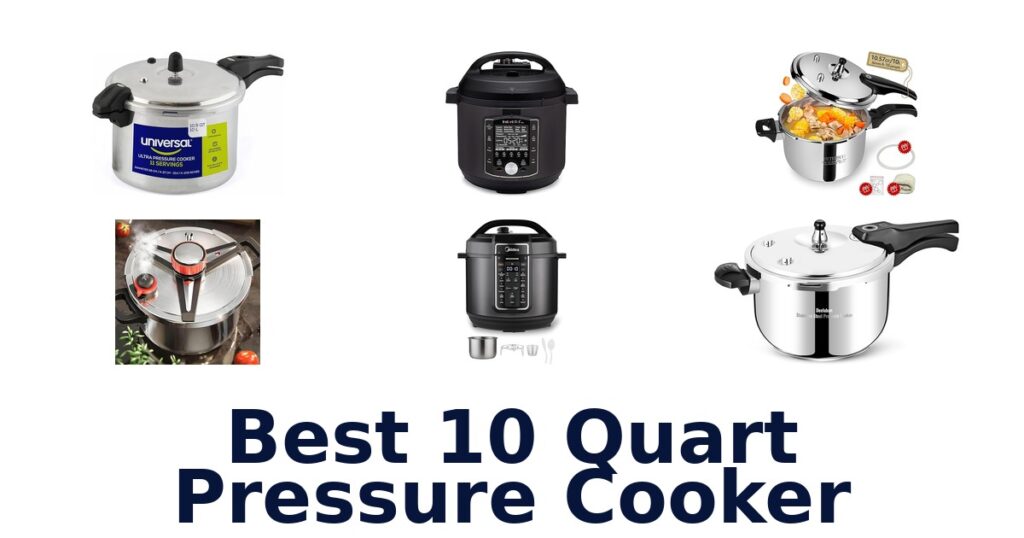 BEST 10 Quart Pressure Cookers: Top 10 Picks 2026 best 10 quart pressure cooker