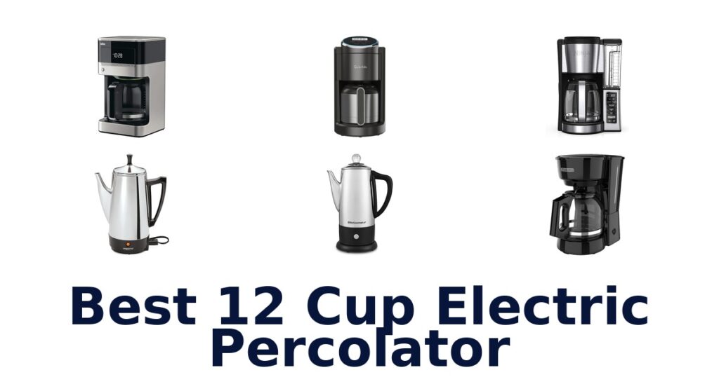 best 12 cup electric percolator