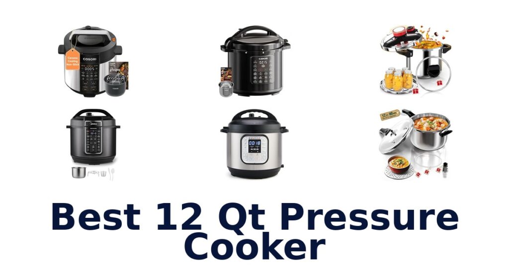 Best 12 Qt Pressure Cookers: Top 10 Picks 2026 best 12 qt pressure cooker