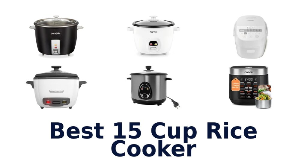 best 15 cup rice cooker