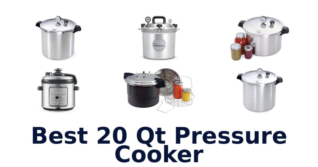 Best 20 Qt Pressure Cookers: Top 10 Picks in 2026 best 20 qt pressure cooker