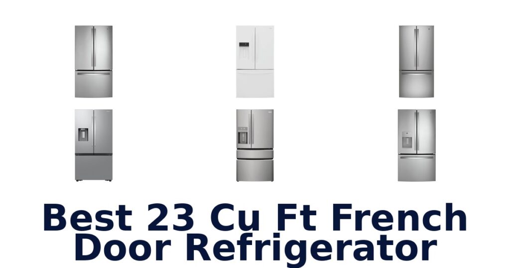 best 23 cu ft french door refrigerator