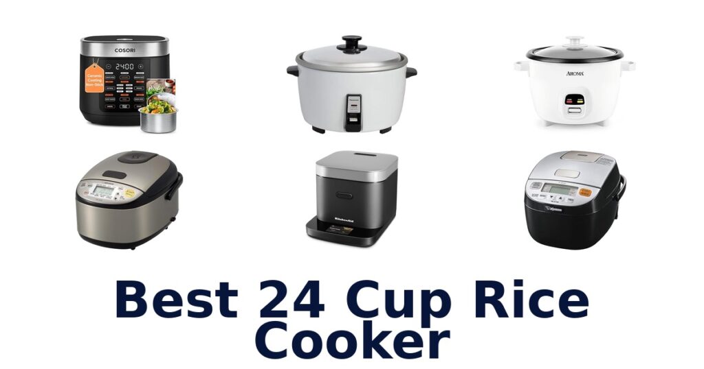 BEST 24 Cup Rice Cookers: Top 10 Picks 2026 best 24 cup rice cooker
