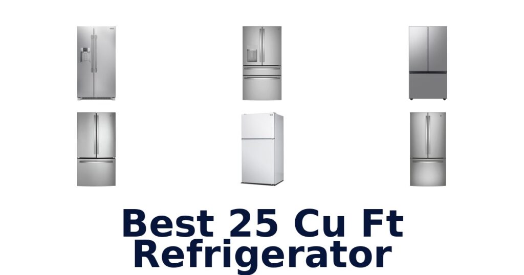 best 25 cu ft refrigerator
