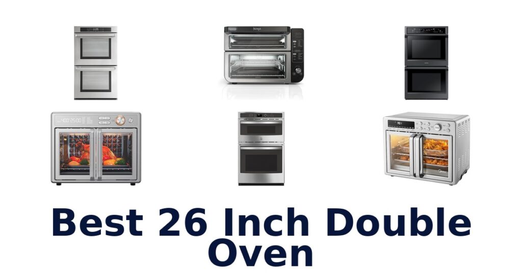 best 26 inch double oven