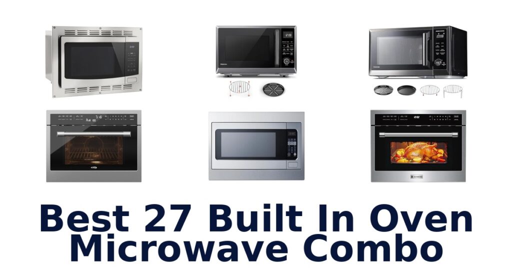 best 27 built in oven microwave combo