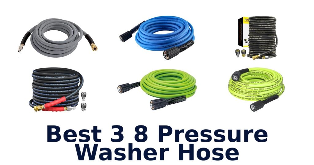 best 3 8 pressure washer hose
