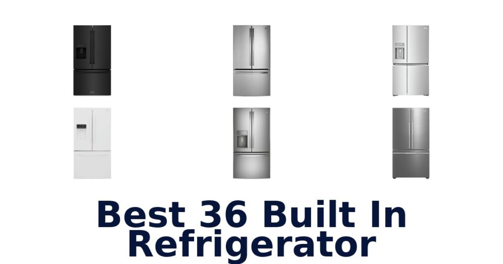best 36 built in refrigerator