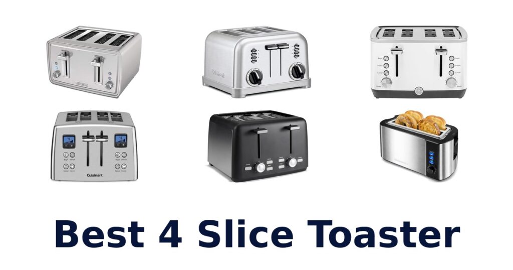best 4 slice toaster