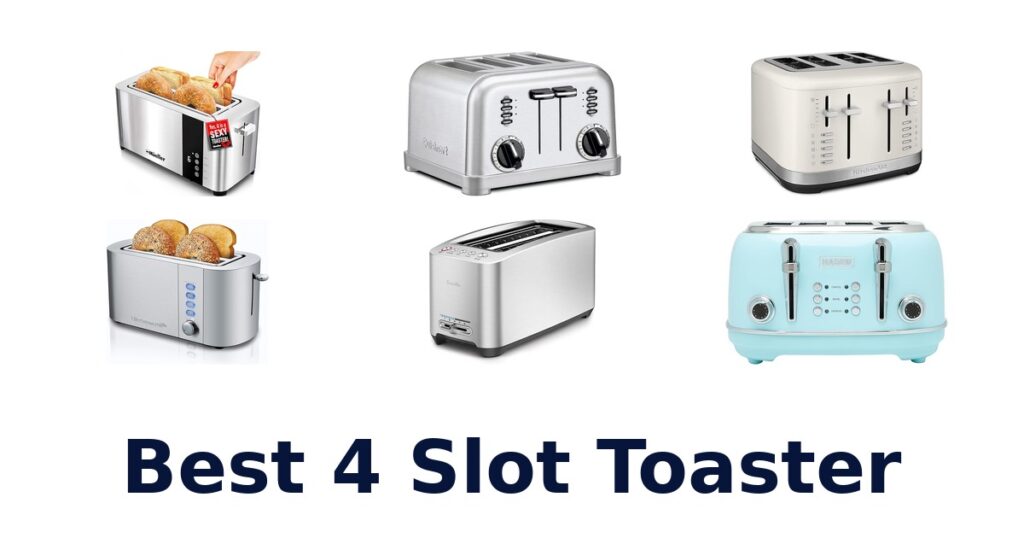 best 4 slot toaster