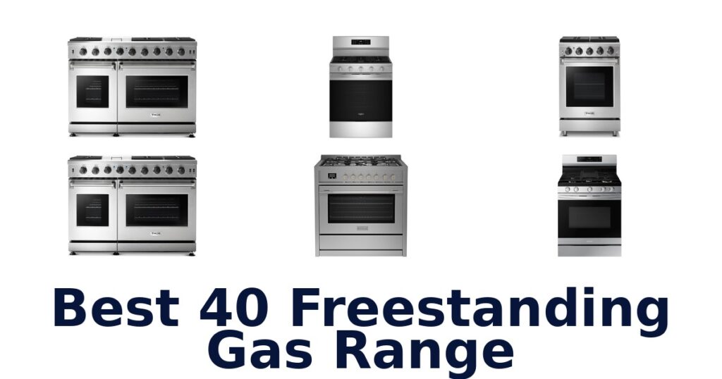 best 40 freestanding gas range