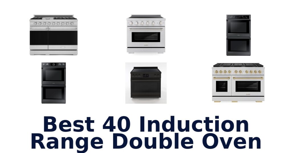 Best 10 40 Induction Double Oven Ranges best 40 induction range double oven