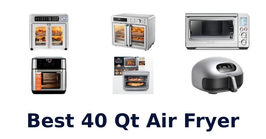 best 40 qt air fryer
