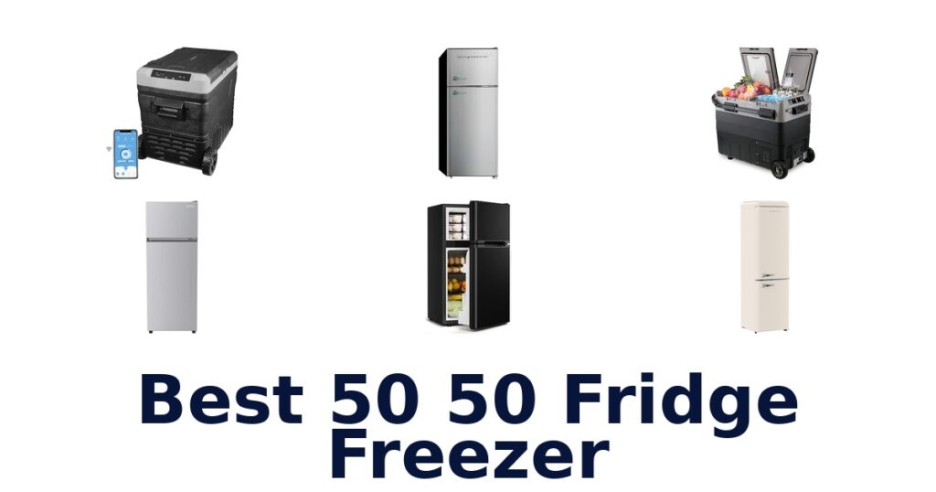best 50 50 fridge freezer