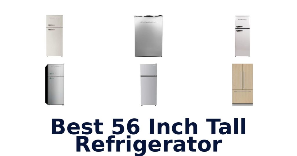 Best 56 Inch Tall Refrigerators: Top 10 Picks best 56 inch tall refrigerator