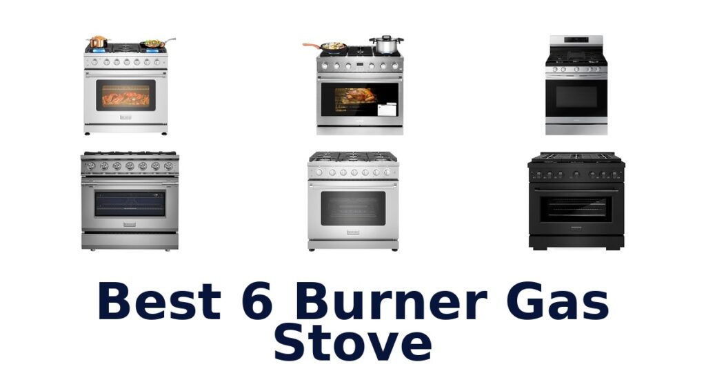 Best 6 Burner Gas Stoves: Top 10 Picks best 6 burner gas stove