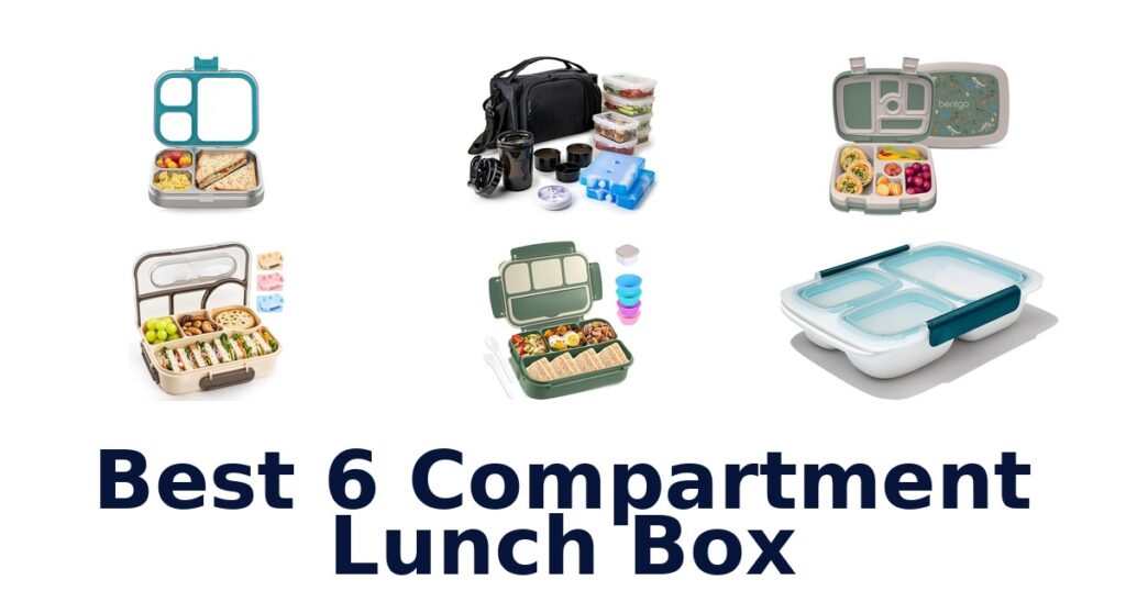BEST 6 Compartment Lunch Box: Top 10 Picks best 6 compartment lunch box