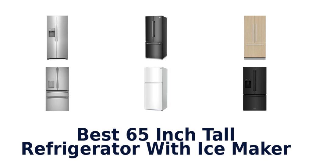 best 65 inch tall refrigerator with ice maker