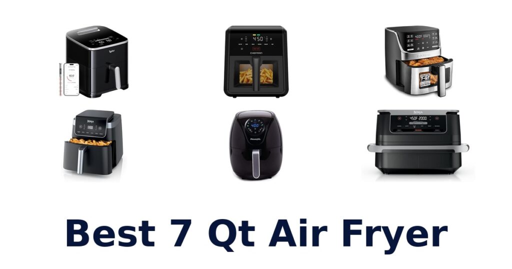 best 7 qt air fryer