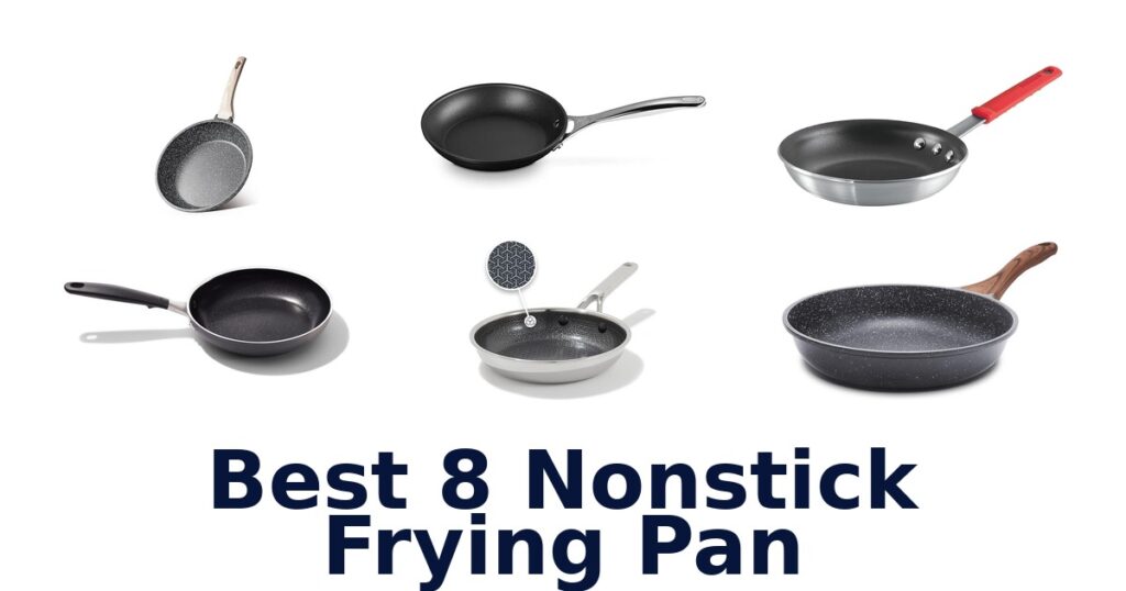 best 8 nonstick frying pan