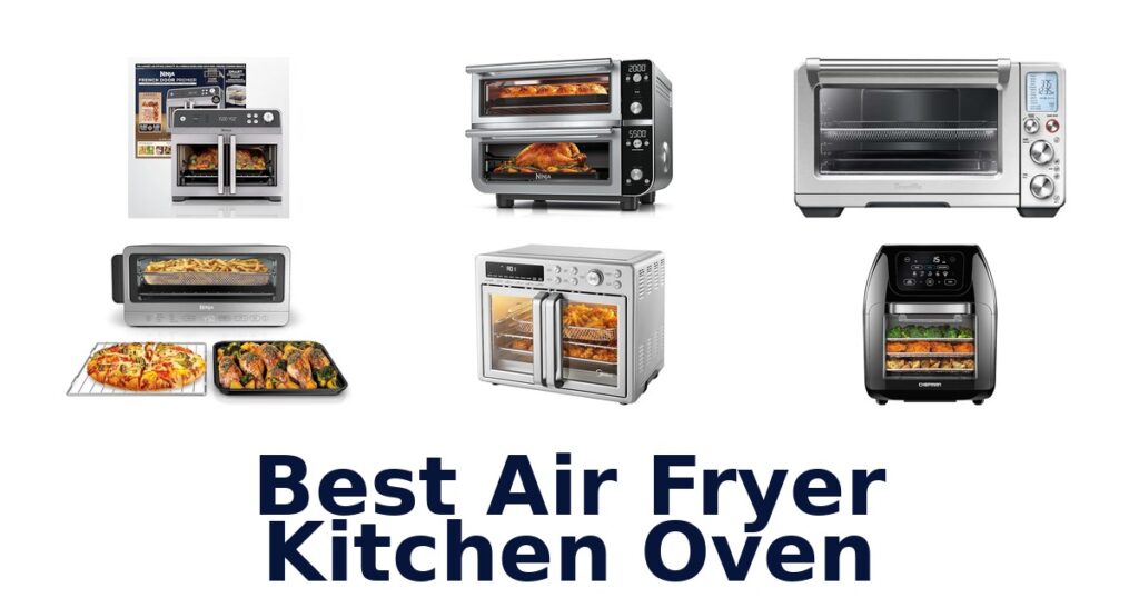 best air fryer kitchen oven