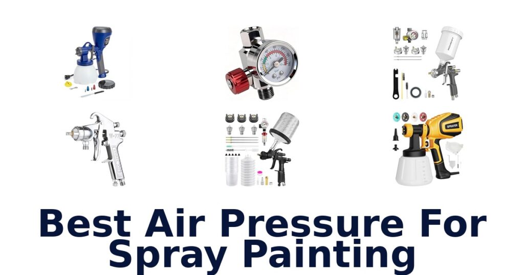 best air pressure for spray painting